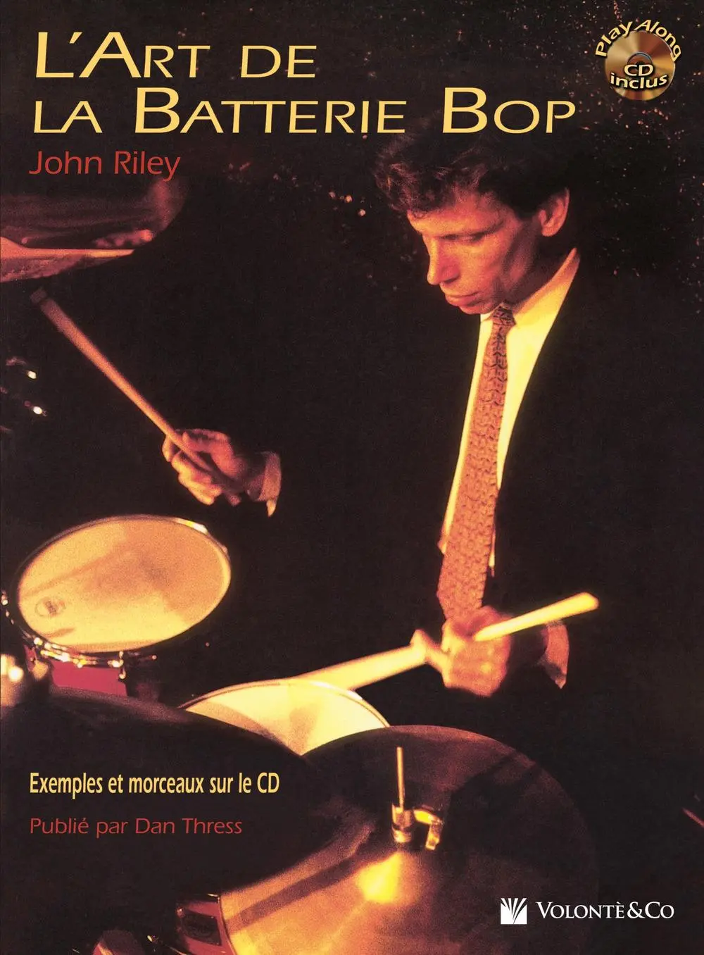 Cover: 9788863880526 | Art de la Batterie Bop | John Riley | Taschenbuch | 1 Taschenbuch