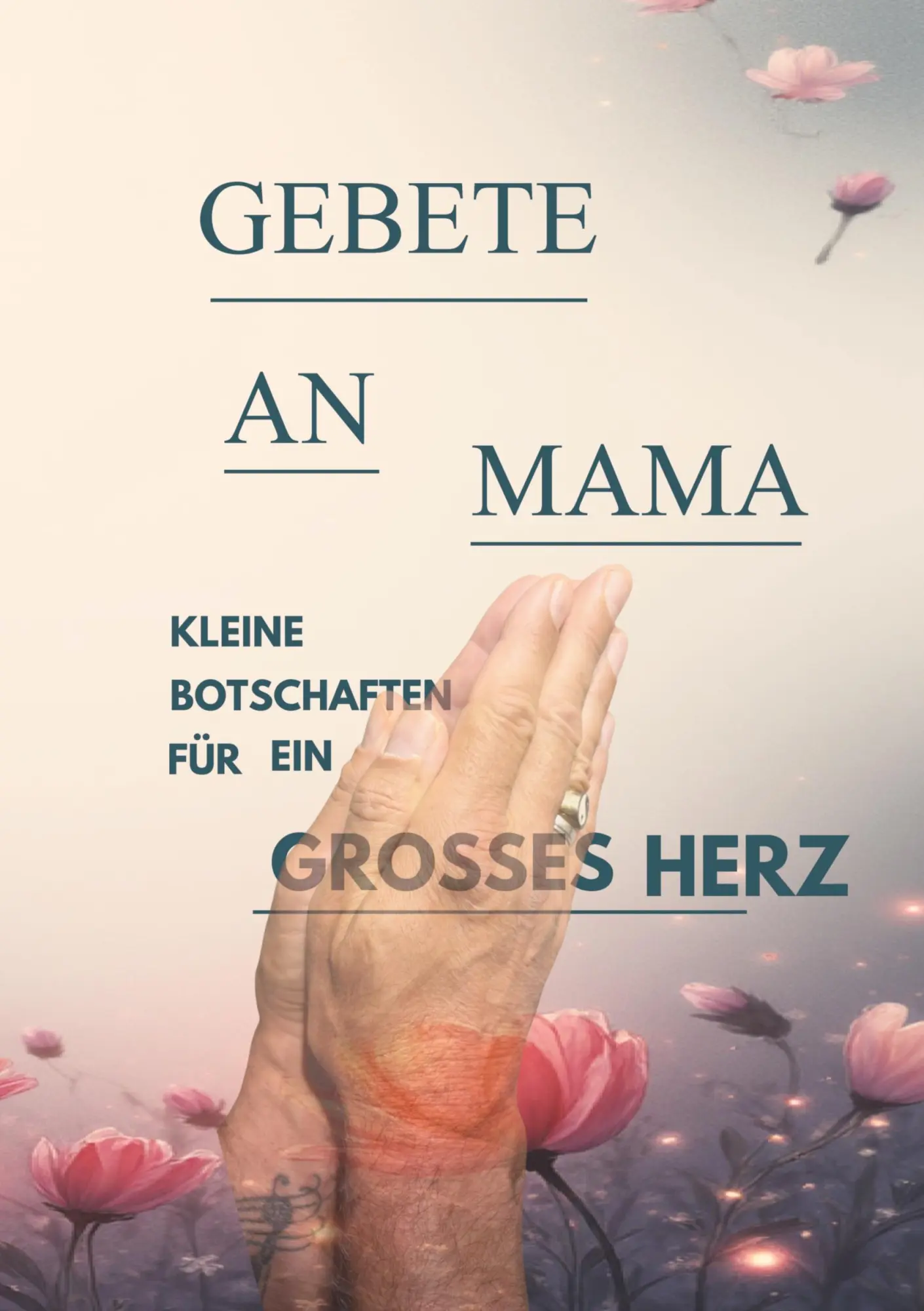 Cover: 9783384800626 | Gebete an Mama | Eric Damster ED | Taschenbuch | 140 S. | Deutsch