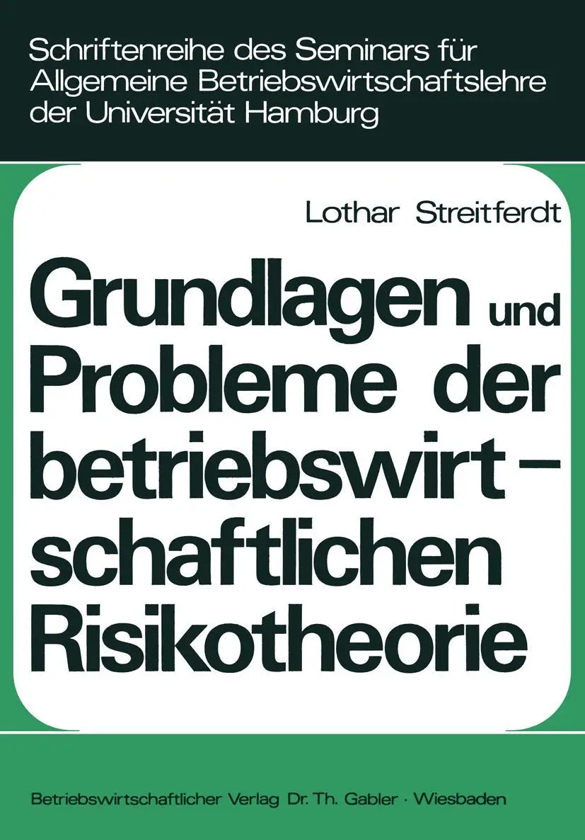 Cover: 9783409330626 | Grundlagen und Probleme der betriebswirtschaftlichen Risikotheorie