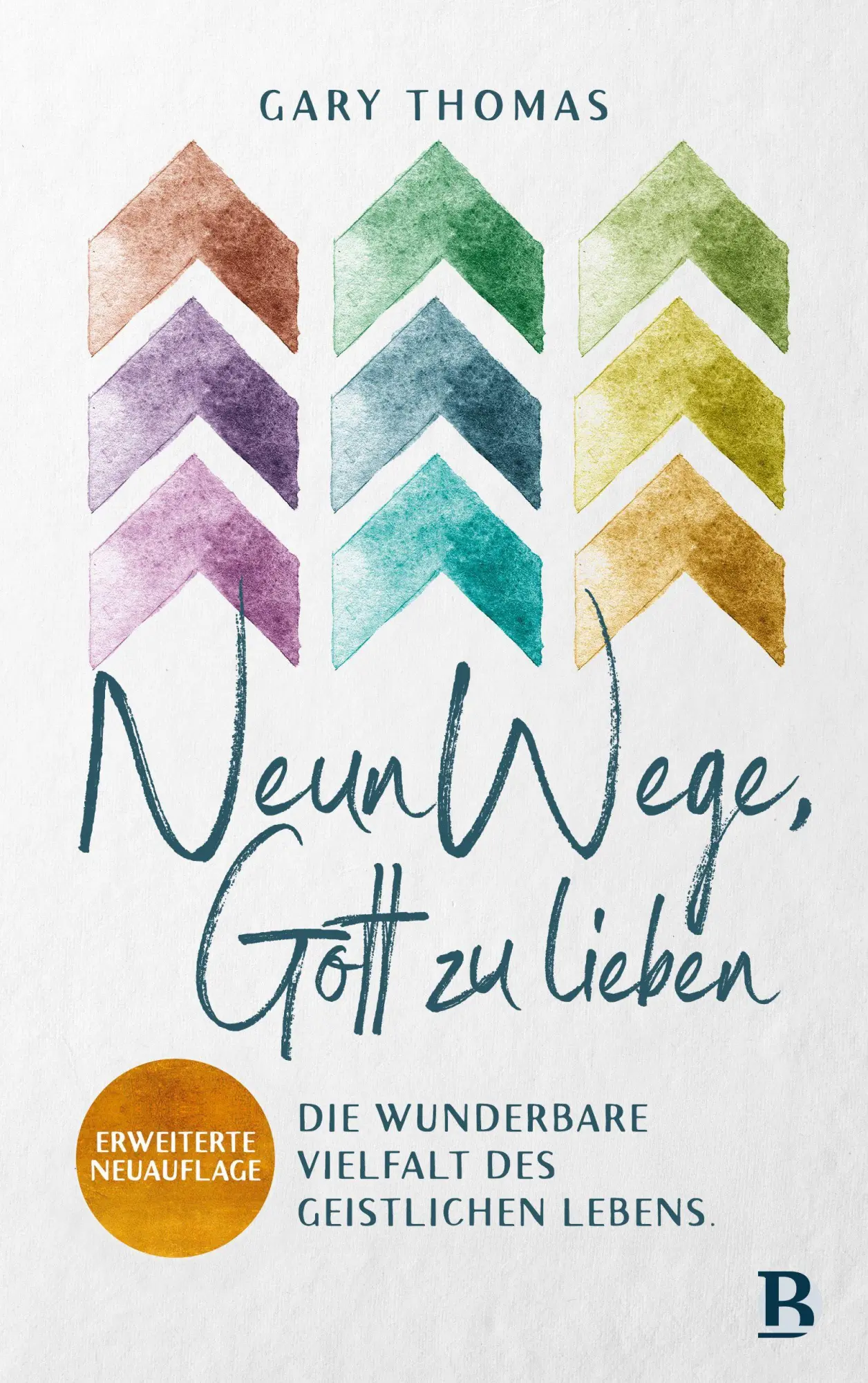 Cover: 9783417010626 | Neun Wege, Gott zu lieben | Gary L. Thomas | Buch | Edition AufAtmen