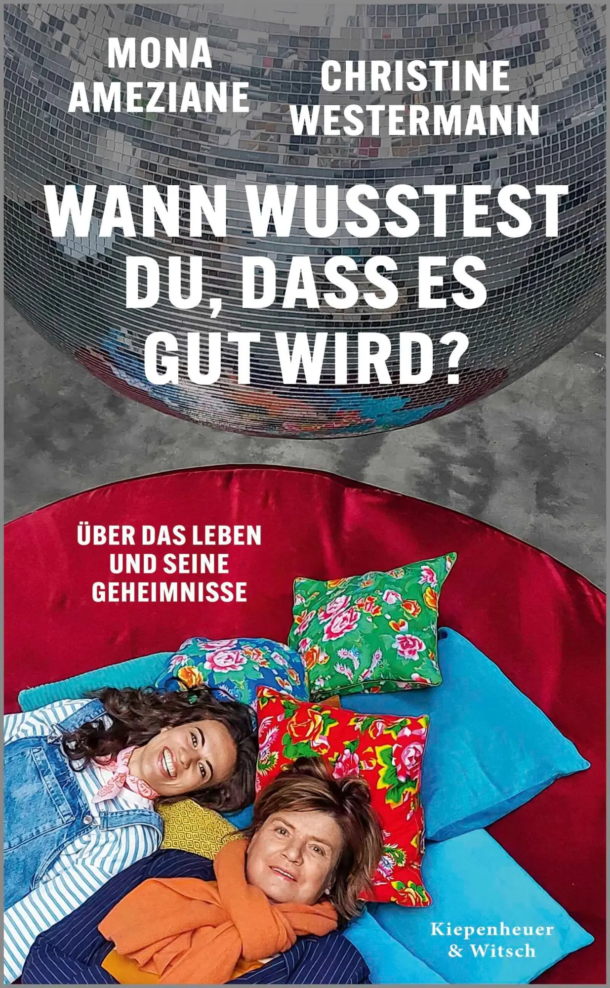 Cover: 9783462010626 | Wann wusstest du, dass es gut wird? | Mona Ameziane (u. a.) | Buch
