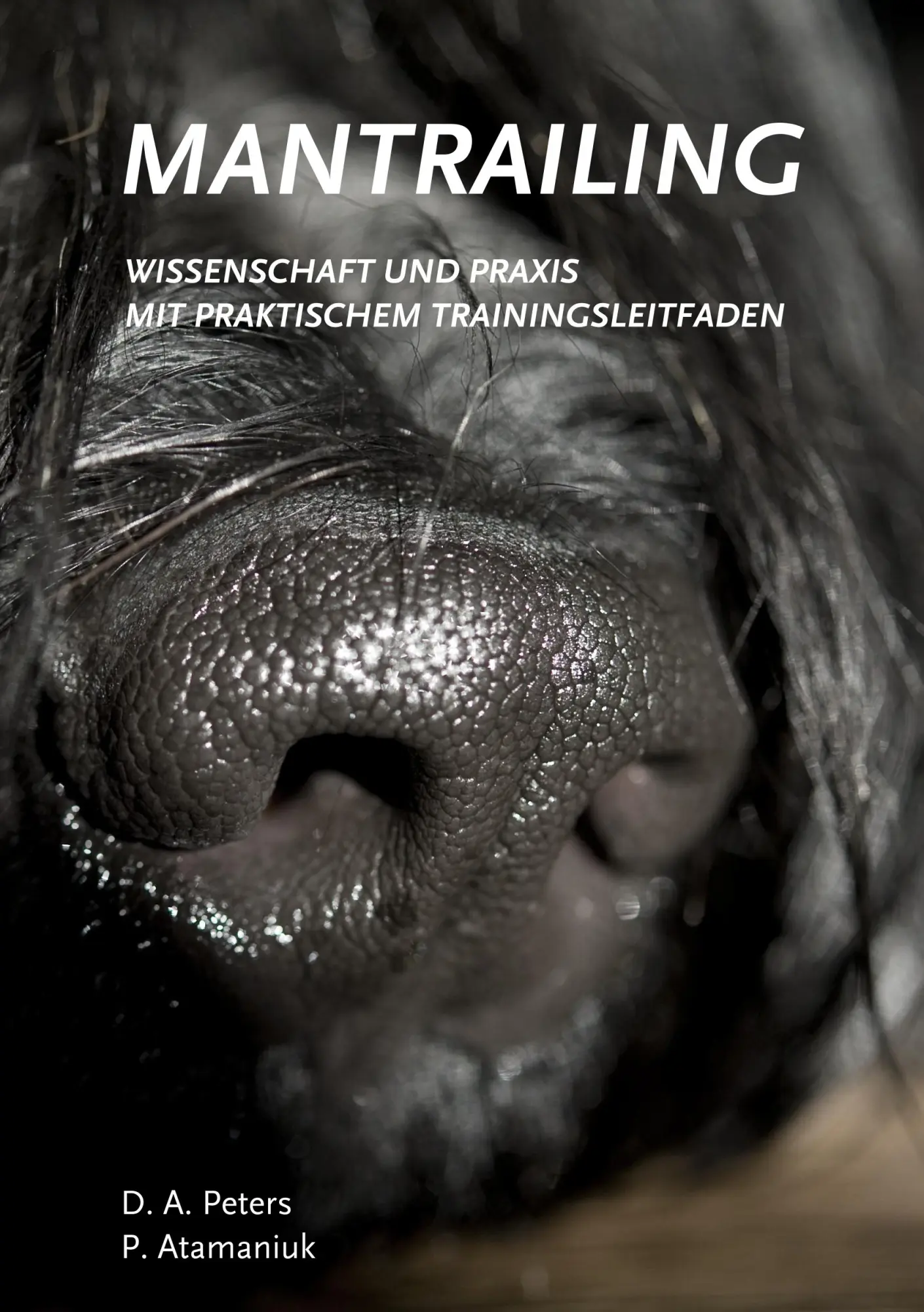 Cover: 9783734500626 | Mantrailing - Wissenschaft und Praxis | Diana A. Peters | Taschenbuch