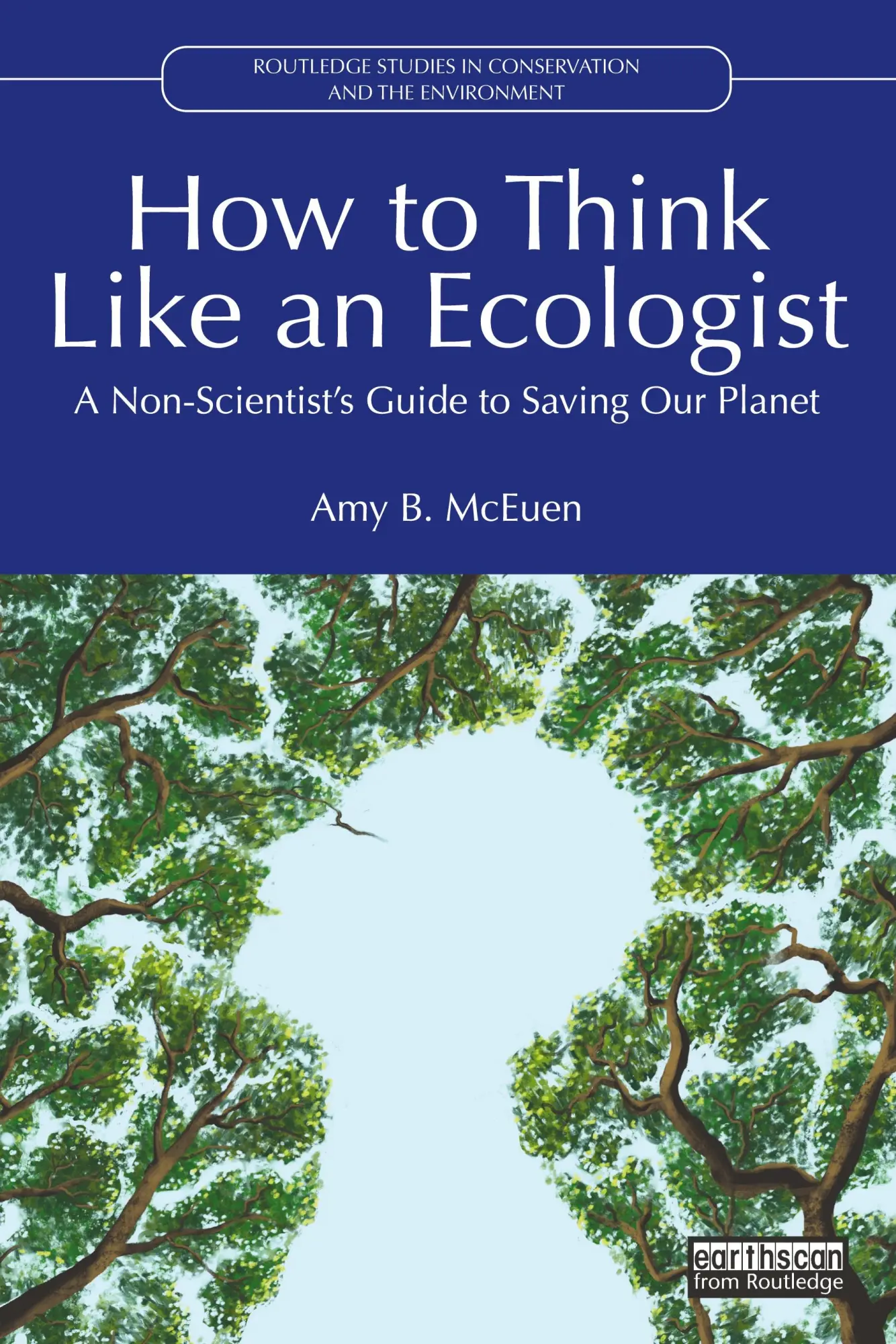 How to Think Like an Ecologist