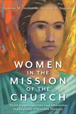 Cover: 9781540960726 | Women in the Mission of the Church | Leanne M Dzubinski (u. a.) | Buch