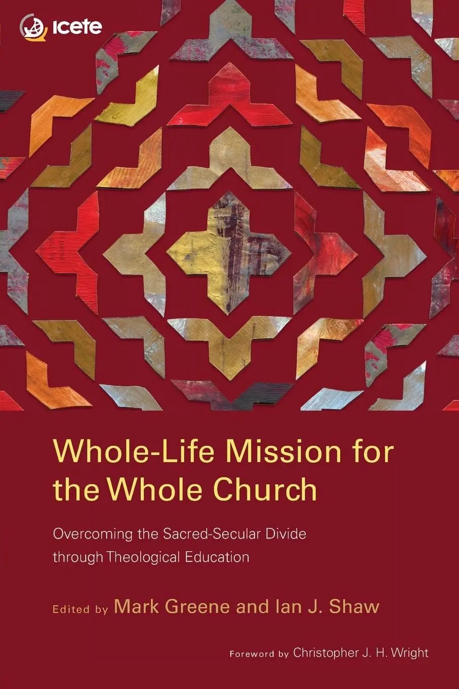 Cover: 9781839730726 | Whole-Life Mission for the Whole Church | Mark Greene (u. a.) | Buch