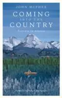 Cover: 9781907970726 | Coming Into The Country | John Mcphee (u. a.) | Taschenbuch | Englisch