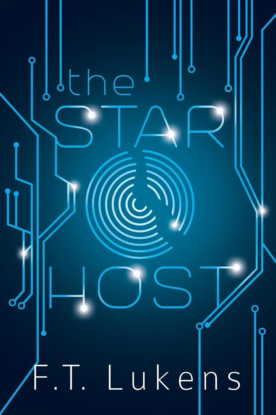 Cover: 9781941530726 | The Star Host | Volume 1 | F T Lukens | Taschenbuch | Englisch | 2016