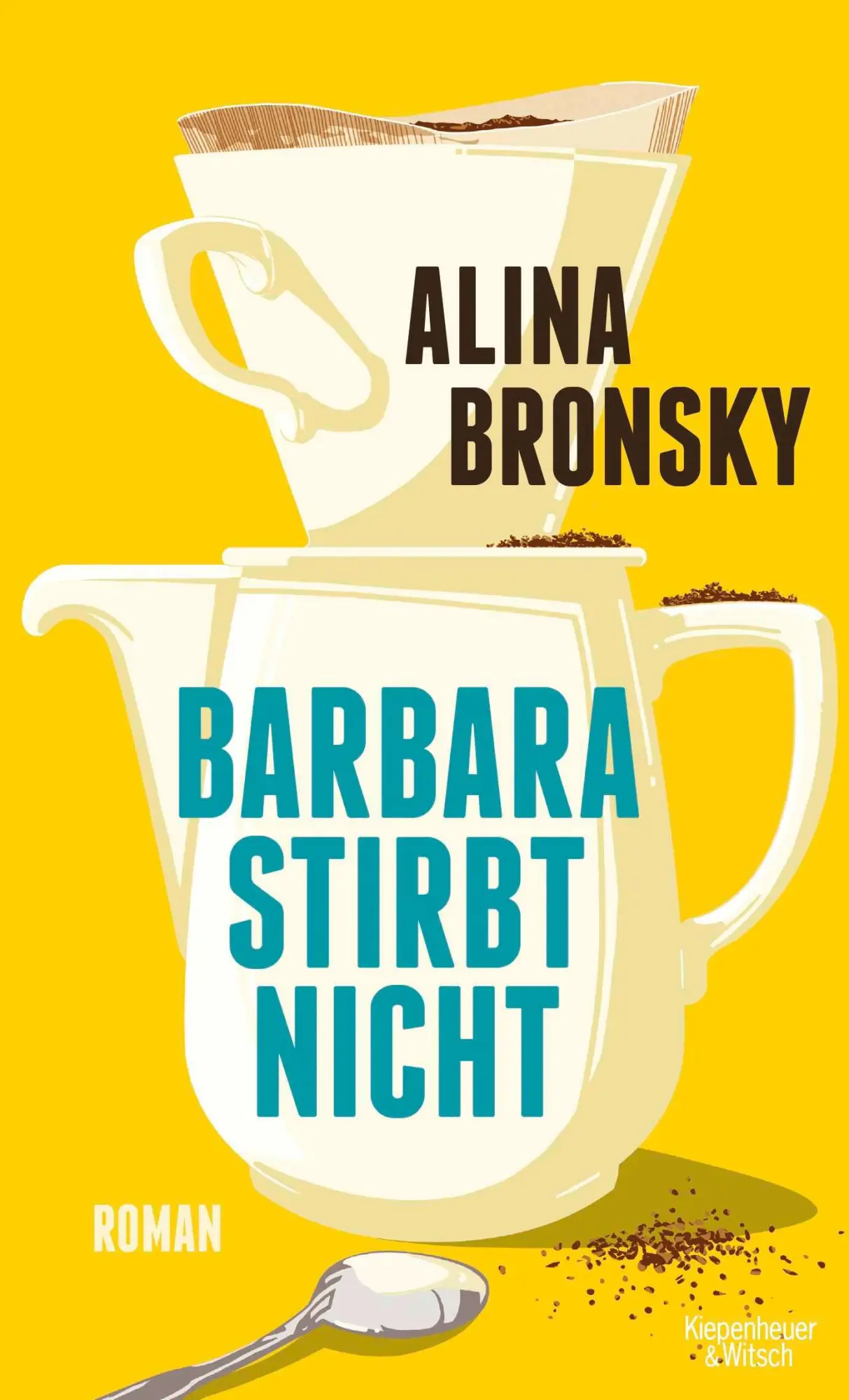 Cover: 9783462000726 | Barbara stirbt nicht | Roman | Alina Bronsky | Buch | 256 S. | Deutsch