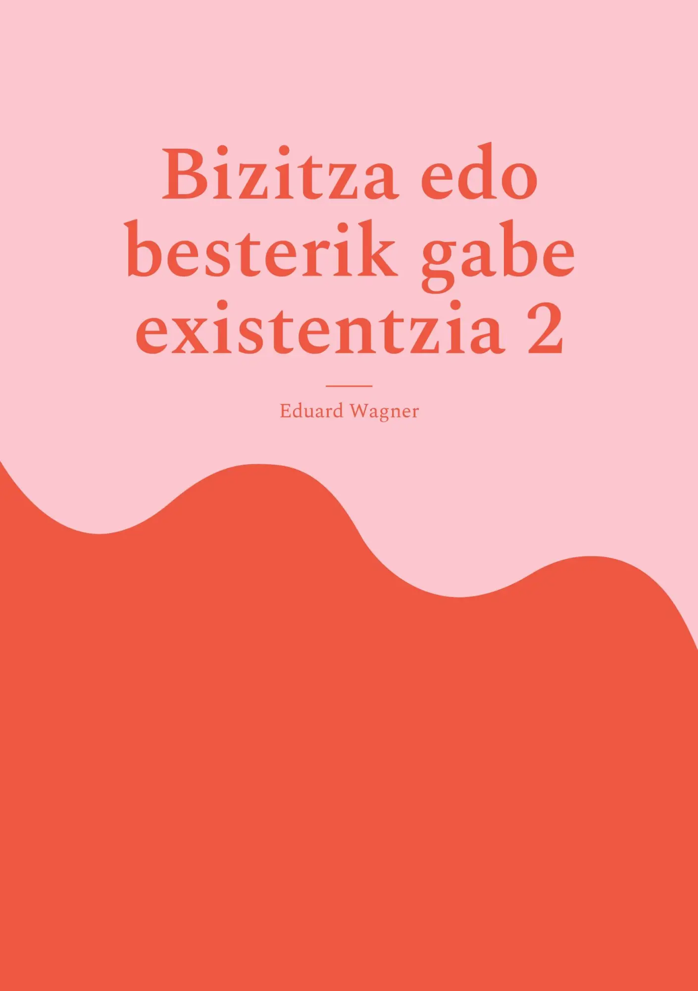 Bizitza edo besterik gabe existentzia 2: Pozik nago? (Leben)
