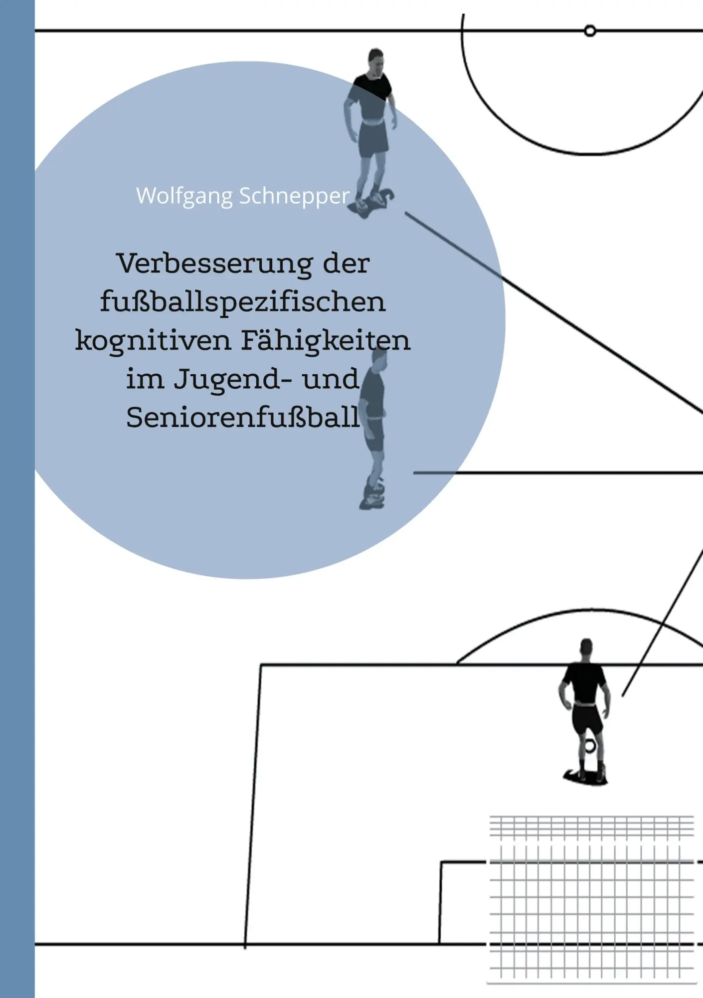 Cover: 9783758350726 | Verbesserung der fußballspezifischen kognitiven Fähigkeiten im...