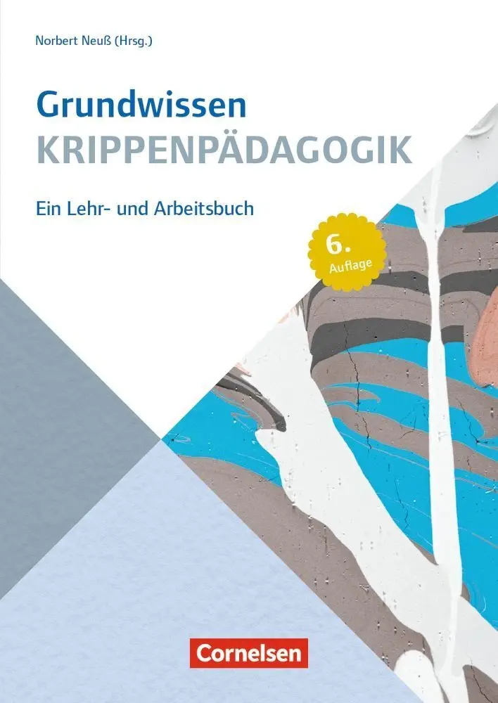 Grundwissen Krippenpädagogik - Hanna Kemnade Julia Zeiss Uta Meier-Gräwe Norbert Neuß Kartoniert (TB)