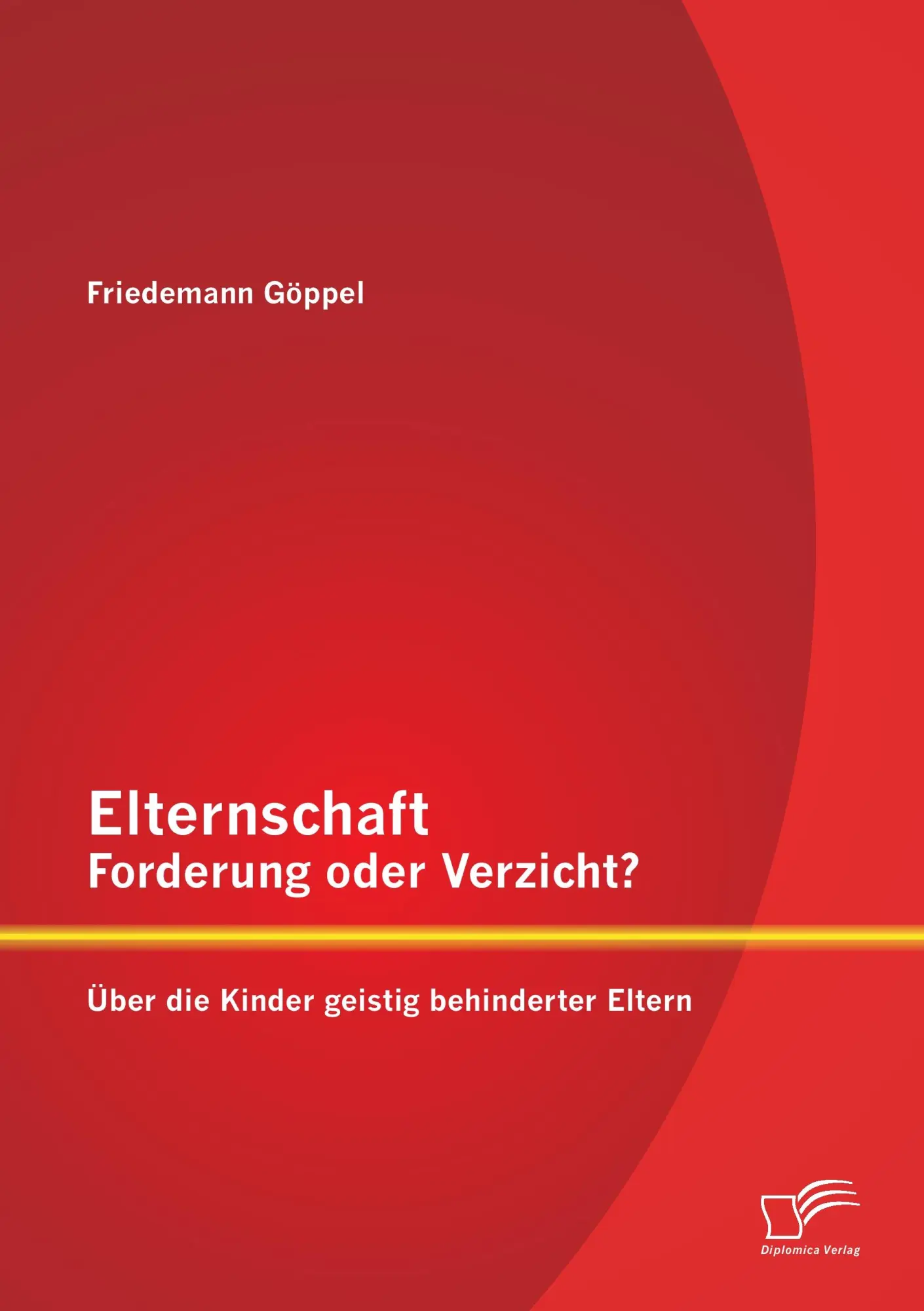 Cover: 9783842880726 | Elternschaft - Forderung oder Verzicht? Über die Kinder geistig...