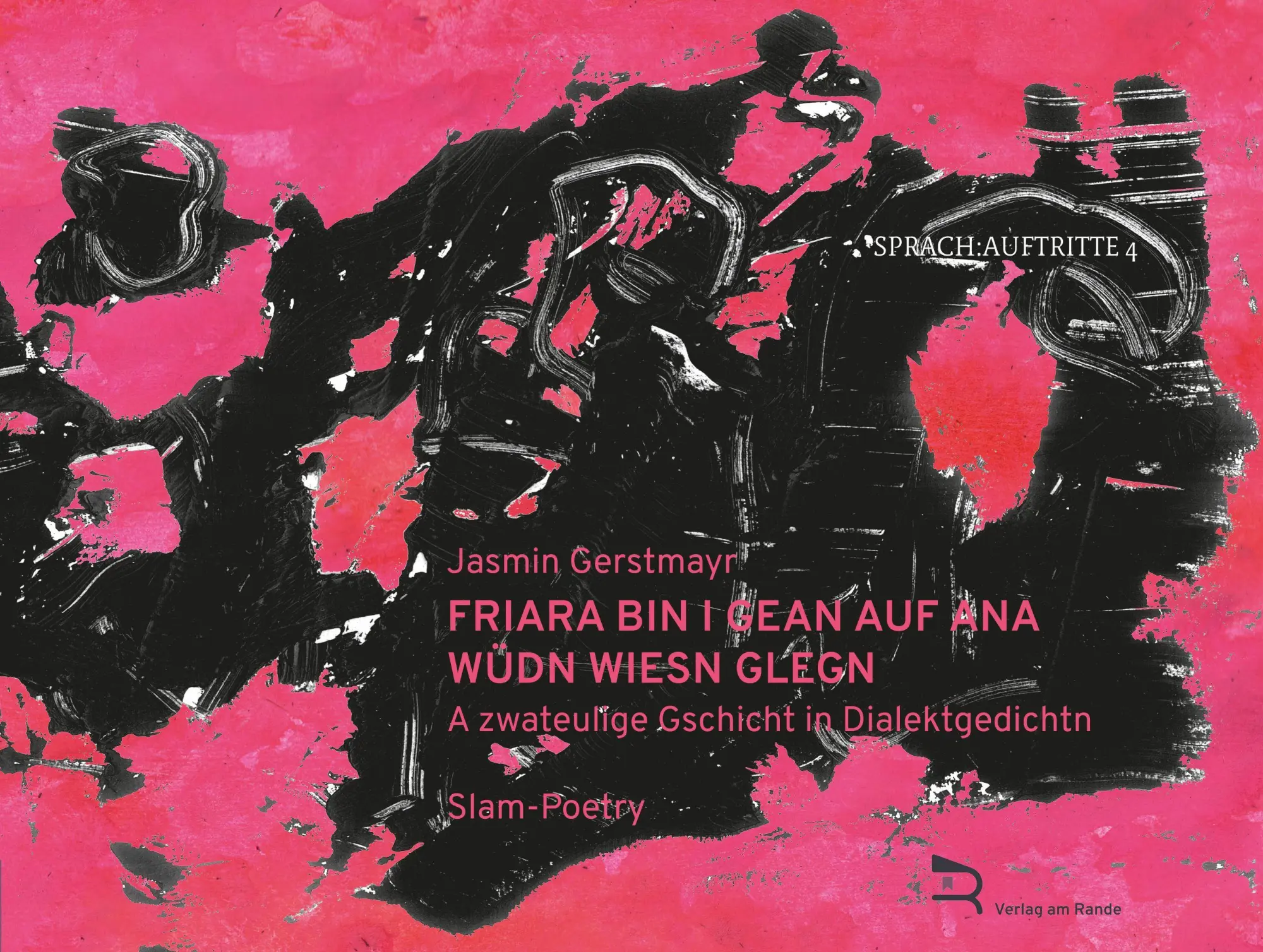Cover: 9783903190726 | Friara bin i gean auf ana wüdn Wiesn glegn | Jasmin Gerstmayr | Buch