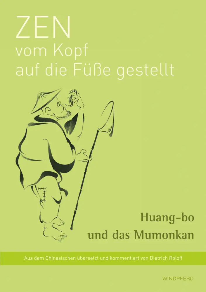 Cover: 9783991140726 | Zen vom Kopf auf die Füße gestellt | Huangbo und das Mumonkan | Roloff
