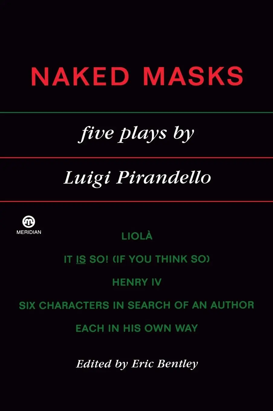 Cover: 9780452010826 | Naked Masks | Five Plays | Luigi Pirandello | Taschenbuch | Englisch