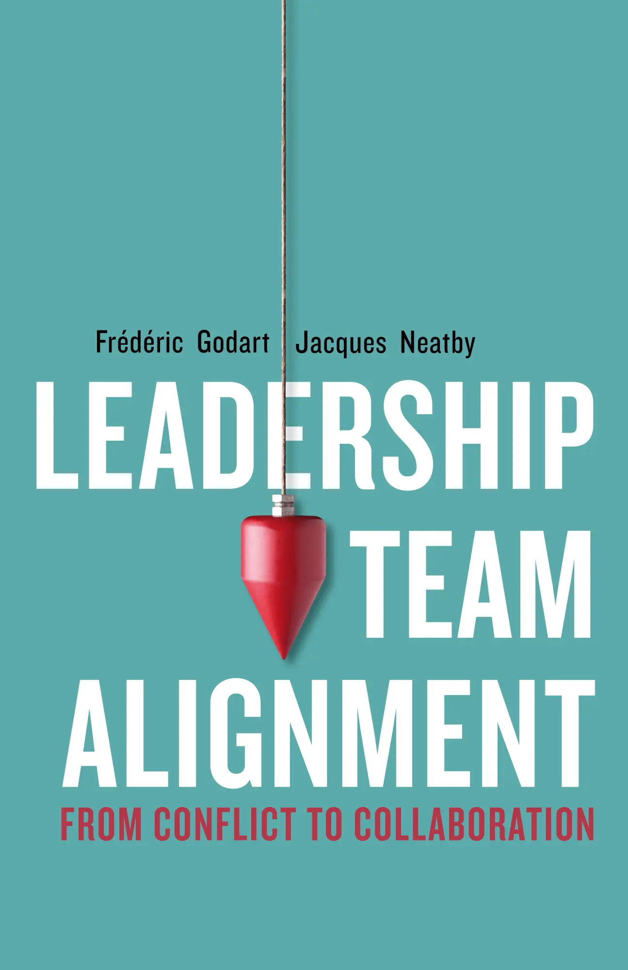 Cover: 9781503630826 | Leadership Team Alignment | From Conflict to Collaboration | Buch