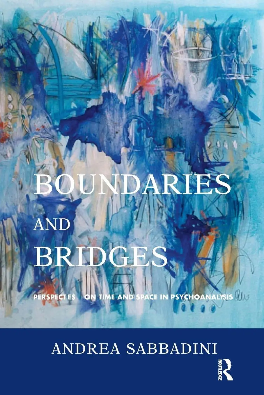 Cover: 9781782200826 | Boundaries and Bridges | Andrea Sabbadini | Taschenbuch | Englisch