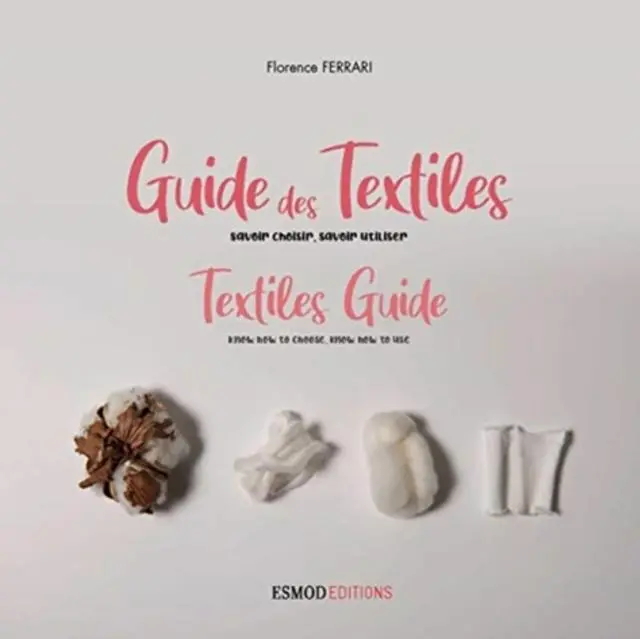 Cover: 9782377810826 | Textiles Guide (new edition) | Florence Ferrari | Taschenbuch | 2020