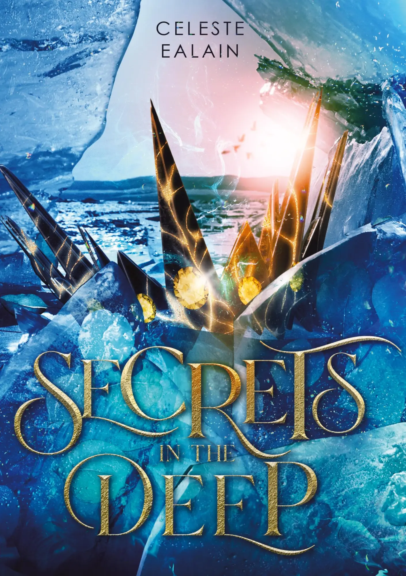 Cover: 9783347700826 | Secrets in the deep | Celeste Ealain | Buch | Secrets-Reihe | 420 S.