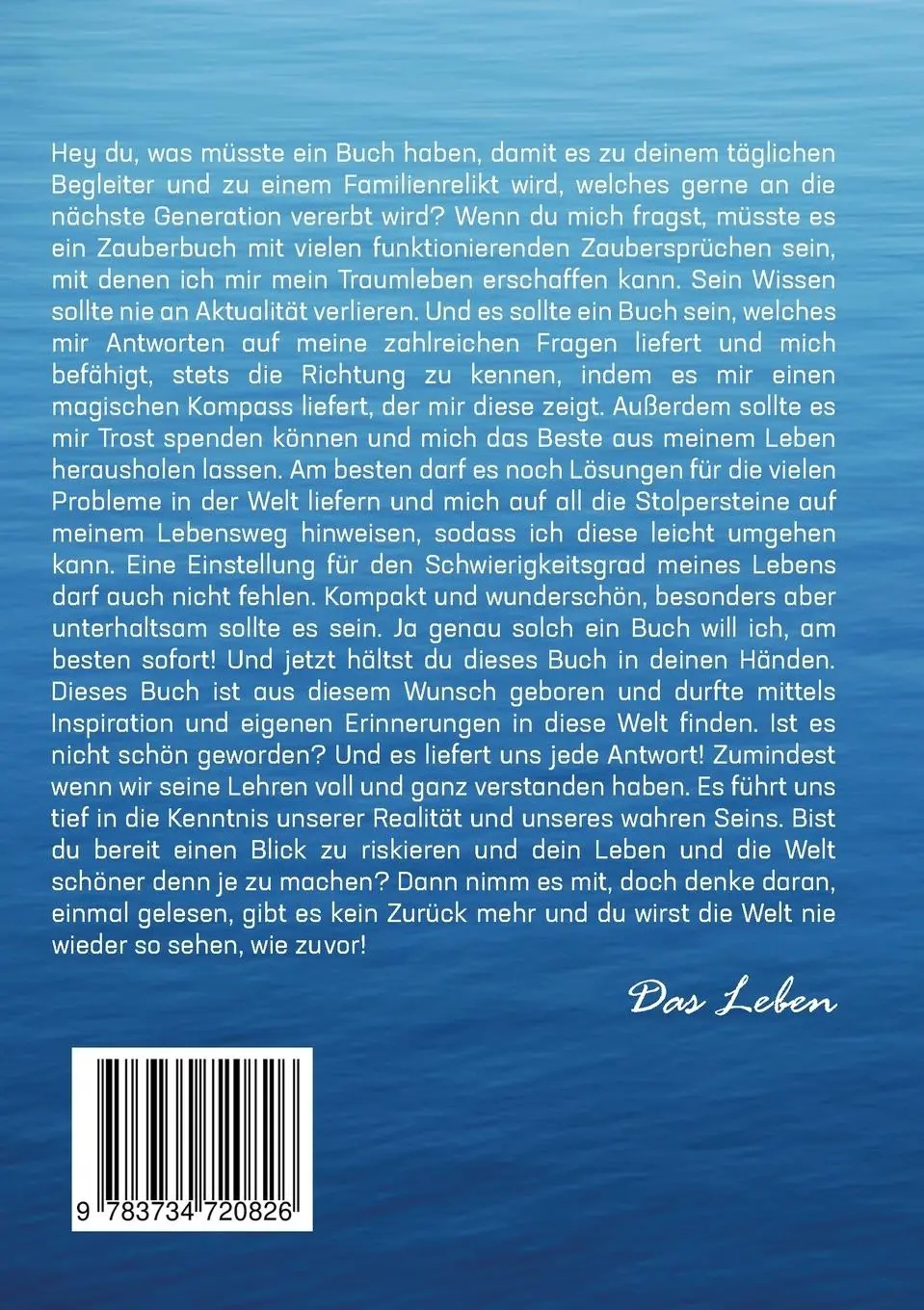 Rückseite: 9783734720826 | Die Magie des Lebens | Das Leben (u. a.) | Taschenbuch | 442 S. | 2023