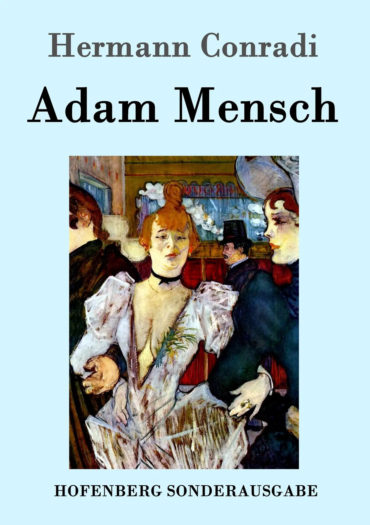 Cover: 9783861990826 | Adam Mensch | Hermann Conradi | Taschenbuch | 272 S. | Deutsch | 2016