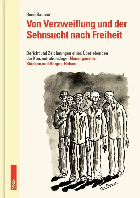 Cover: 9783964880826 | Von Verzweiflung und der Sehnsucht nach Freiheit | René Baumer | Buch
