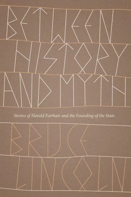 Cover: 9780226140926 | Between History and Myth – Stories of Harald Fairhair and the...