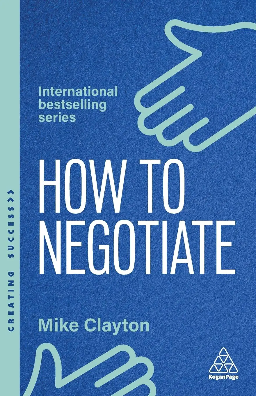 Cover: 9781398620926 | How to Negotiate | Mike Clayton | Taschenbuch | Creating Success