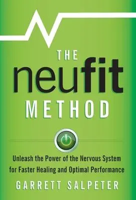 Cover: 9781544520926 | The NeuFit Method | Garrett Salpeter | Buch | Gebunden | Englisch