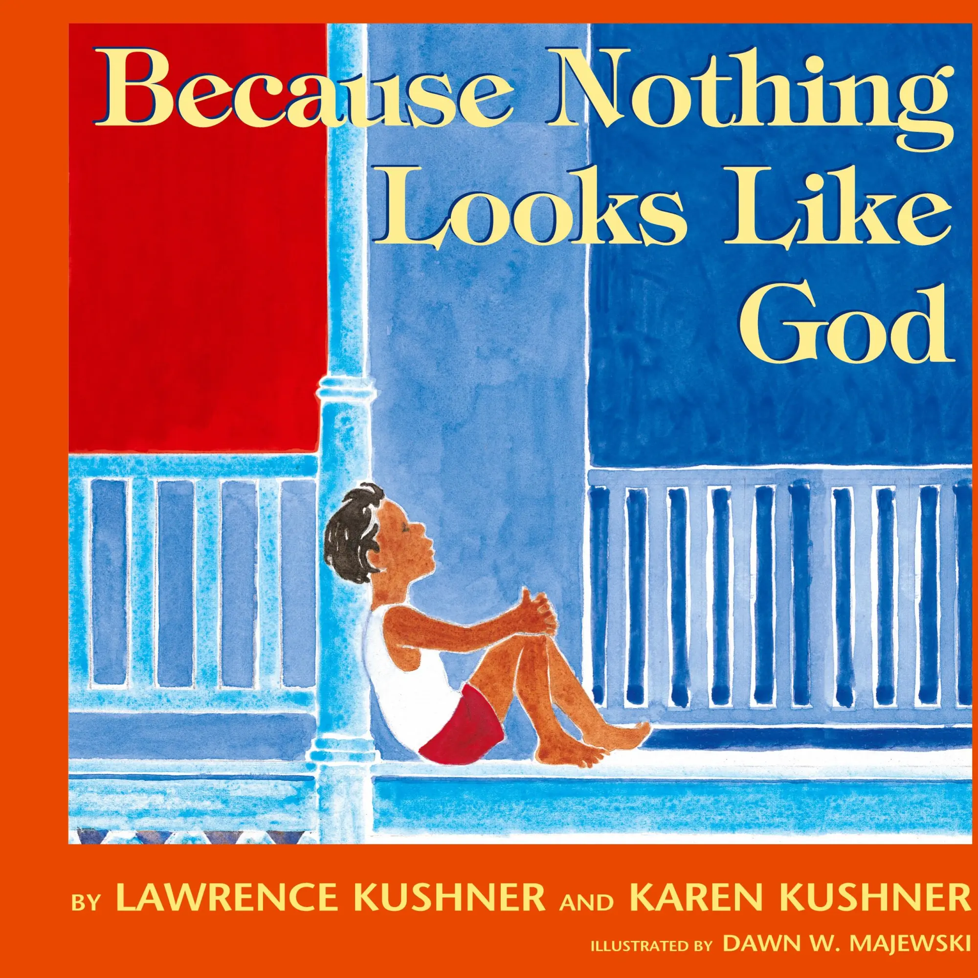 Cover: 9781580230926 | Because Nothing Looks Like God | Lawrence Kushner (u. a.) | Buch