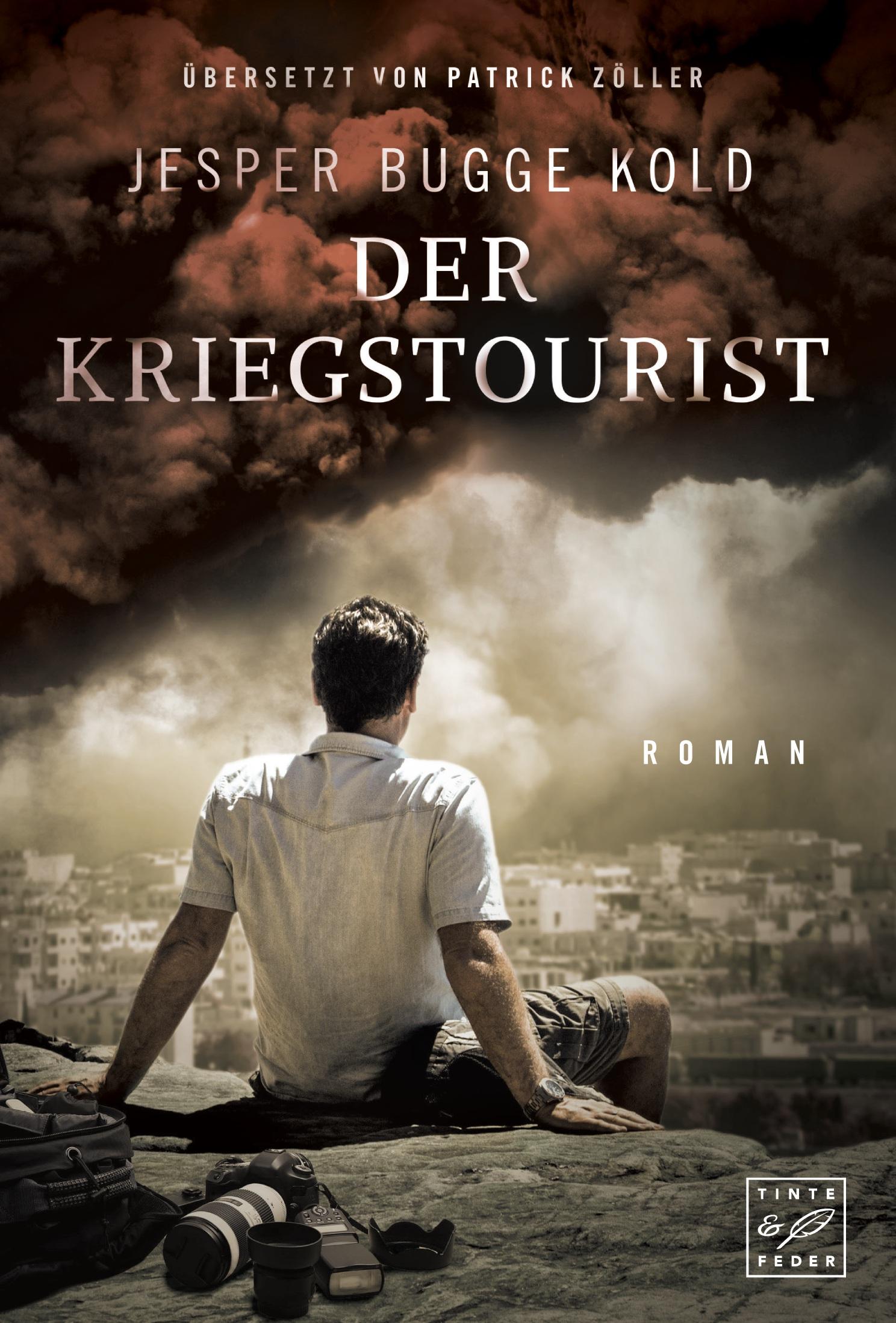 Cover: 9782919800926 | Der Kriegstourist | Jesper Bugge Kold | Taschenbuch | 350 S. | Deutsch