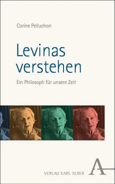 Cover: 9783495990926 | Levinas verstehen | Ein Philosoph für unsere Zeit | Corine Pelluchon