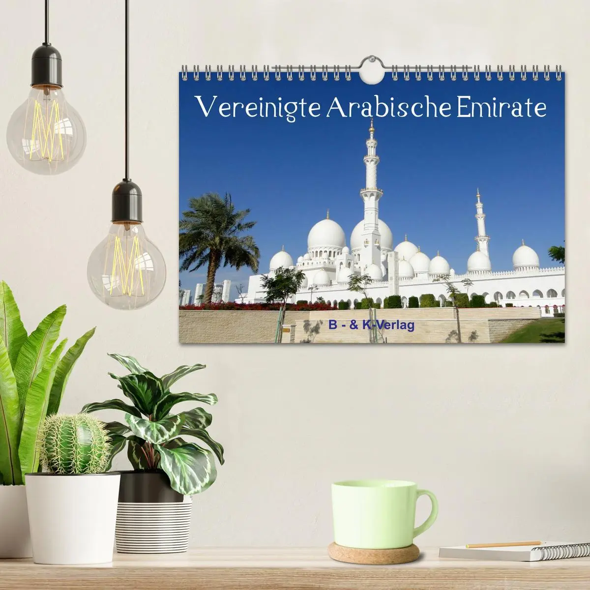 Bild: 9783516220926 | Vereinigte Arabische Emirate (Wandkalender 2026 DIN A4 quer),...
