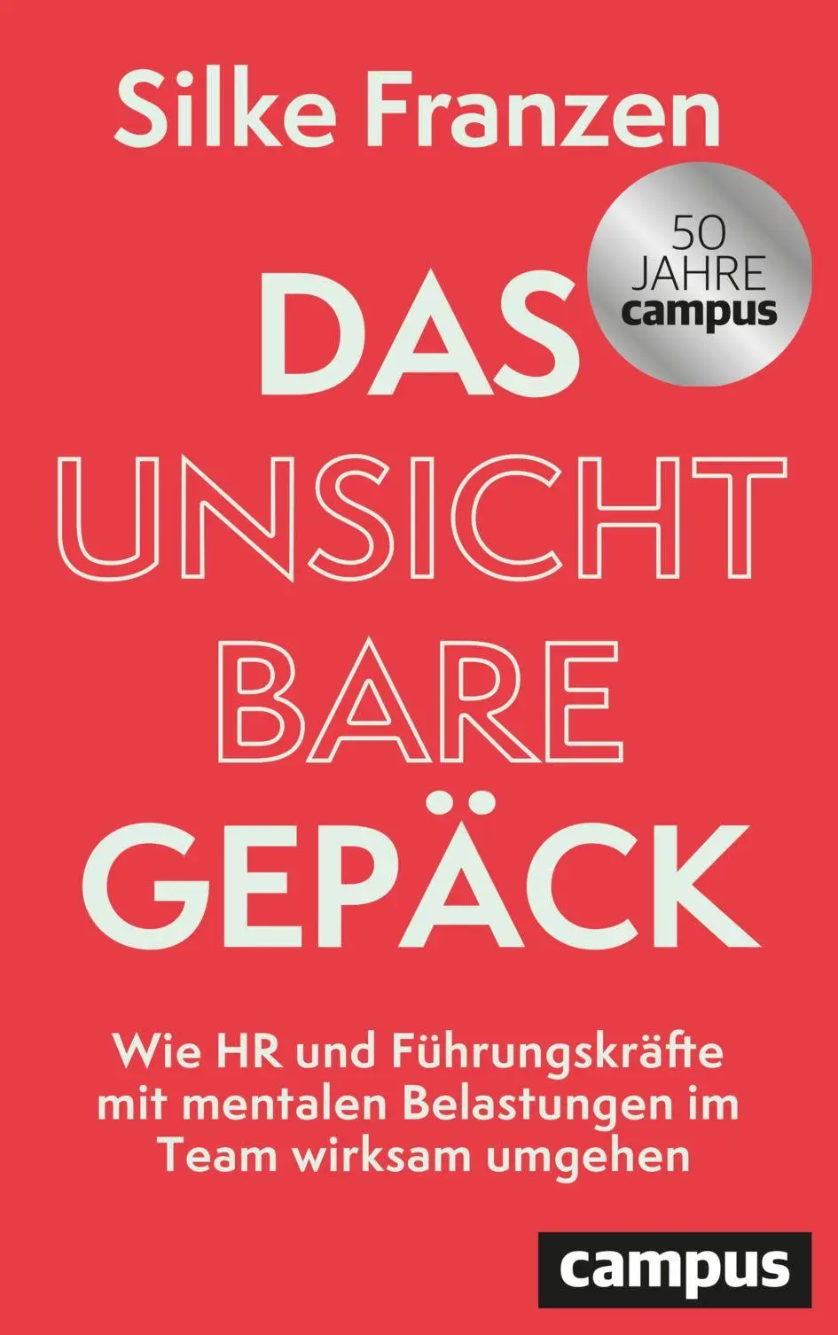 Cover: 9783593520926 | Das unsichtbare Gepäck | Silke Franzen | Buch | 243 S. | Deutsch