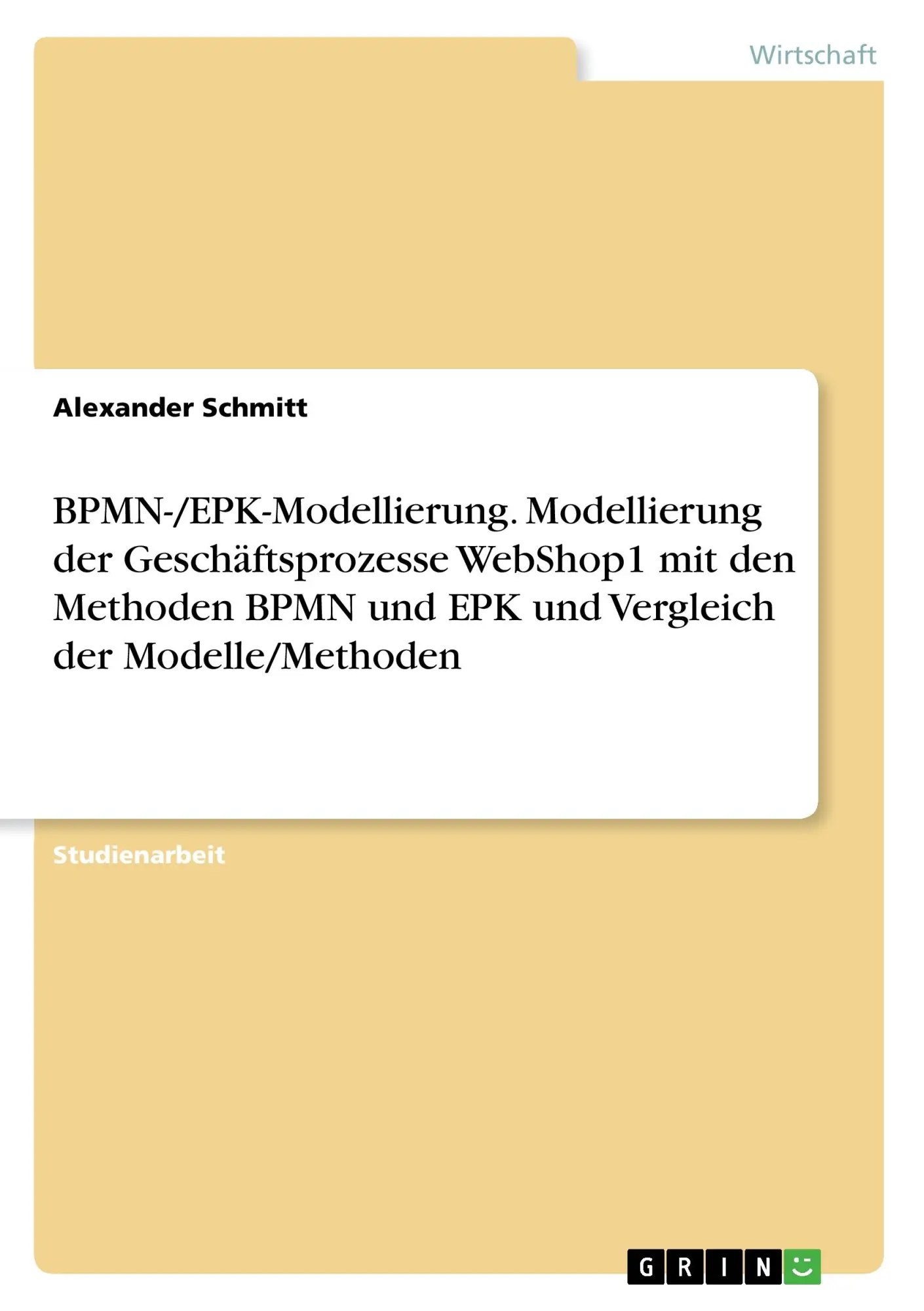 Cover: 9783668480926 | BPMN-/EPK-Modellierung. Modellierung der Geschäftsprozesse WebShop1...