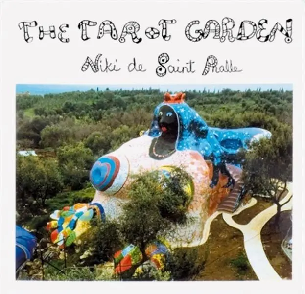 Cover: 9783716510926 | The Tarot Garden | Niki de Saint Phalle (u. a.) | Taschenbuch | 1997