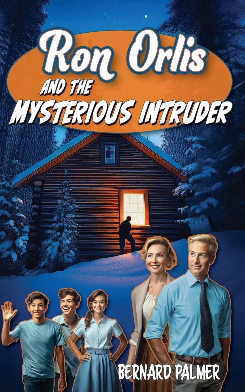 Cover: 9798889360926 | Ron Orlis and the Mysterious Intruder | Bernard Palmer | Taschenbuch