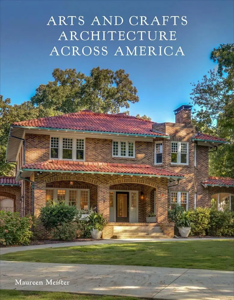 Cover: 9780300281026 | Arts and Crafts Architecture across America | Maureen Meister | Buch