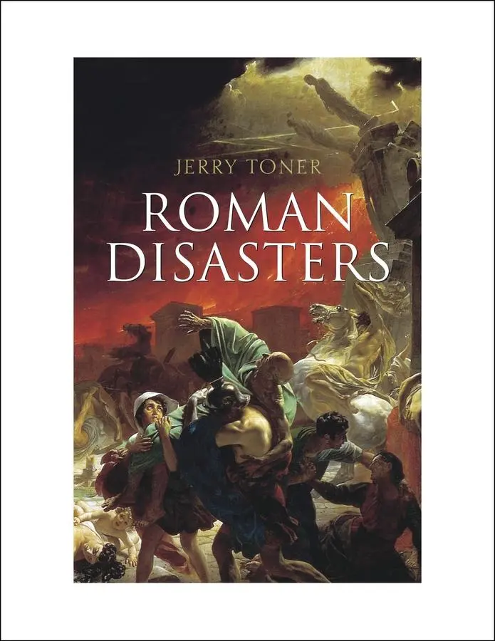 Cover: 9780745651026 | Roman Disasters | Jerry Toner | Buch | 224 S. | Englisch | 2013