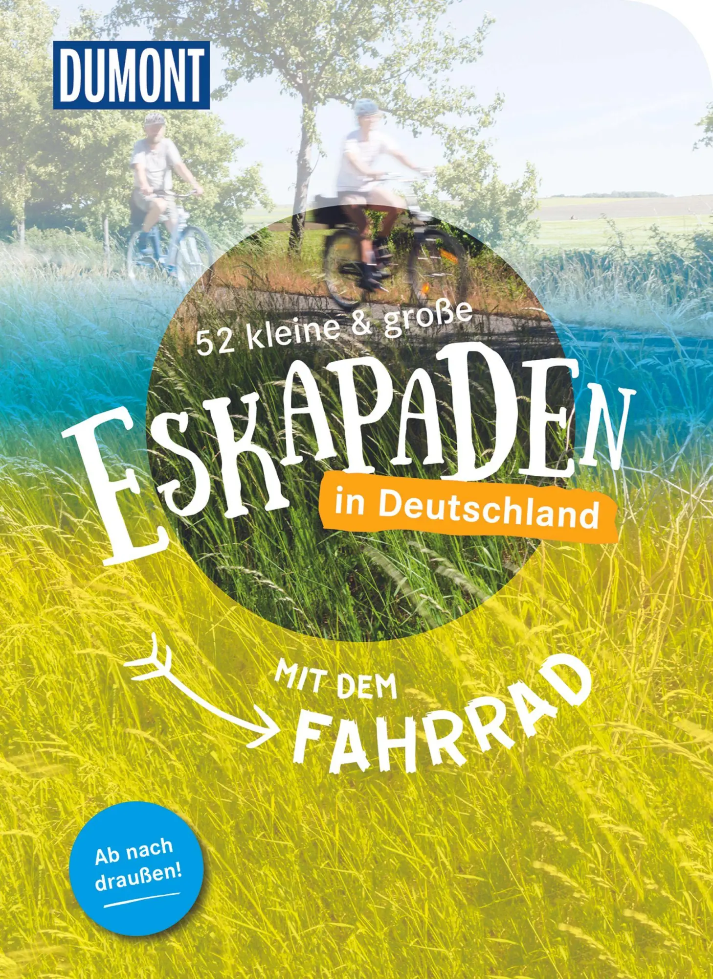 Cover: 9783616031026 | 52 kleine &amp; große Eskapaden in Deutschland - Mit dem Fahrrad | Buch