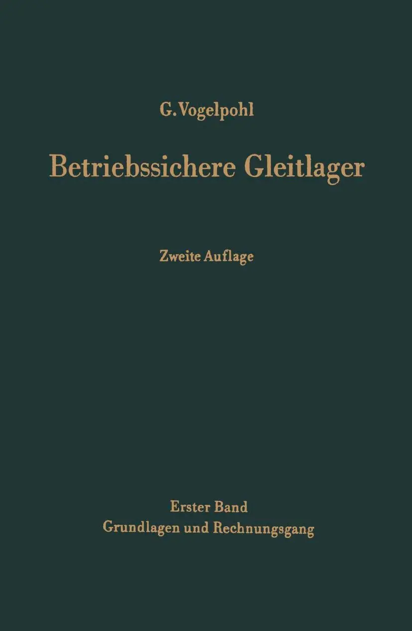 Cover: 9783642461026 | Betriebssichere Gleitlager | Georg Vogelpohl | Taschenbuch | xvi