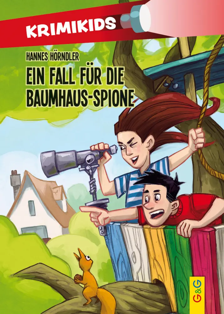Cover: 9783707421026 | Ein Fall für die Baumhaus-Spione | Hannes Hörndler | Buch | 96 S.