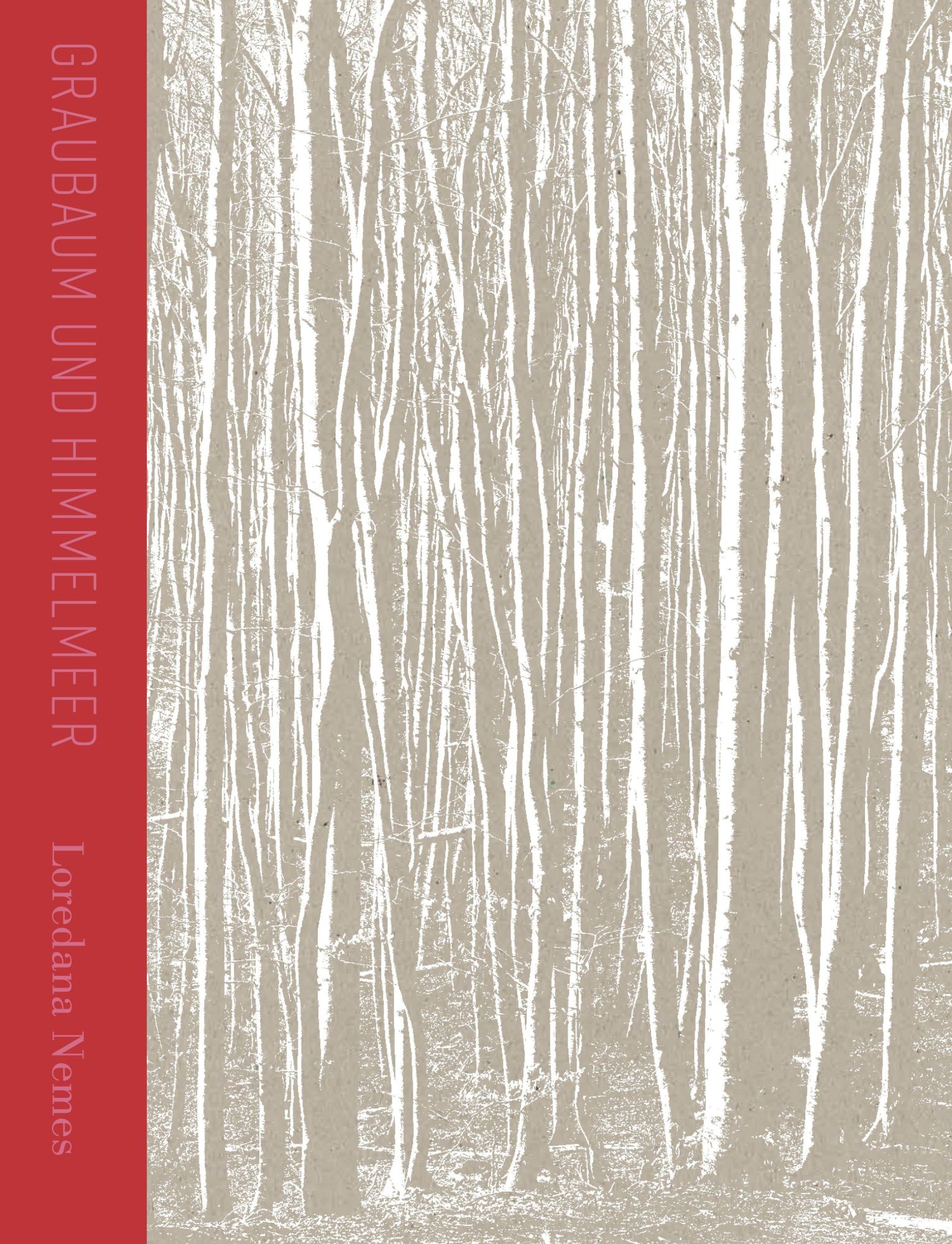 Cover: 9783960701026 | Loredana Nemes Graubaum und Himmelmeer | Loredana Nemes | Buch | 2023