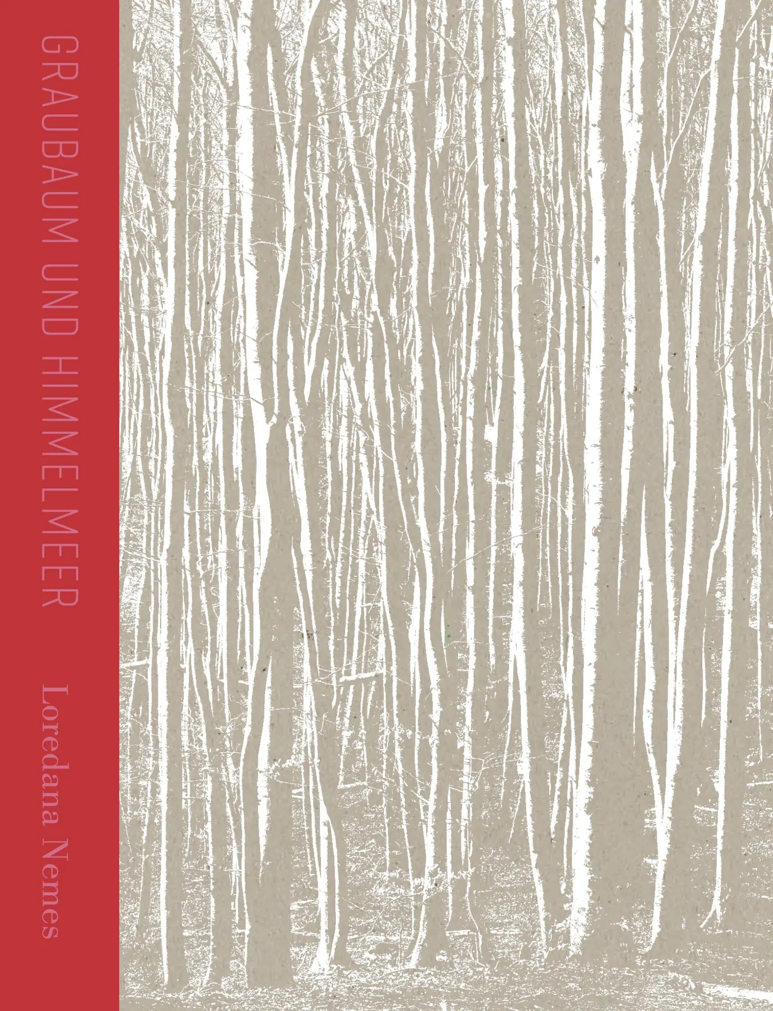 Cover: 9783960701026 | Loredana Nemes Graubaum und Himmelmeer | Loredana Nemes | Buch | 2023
