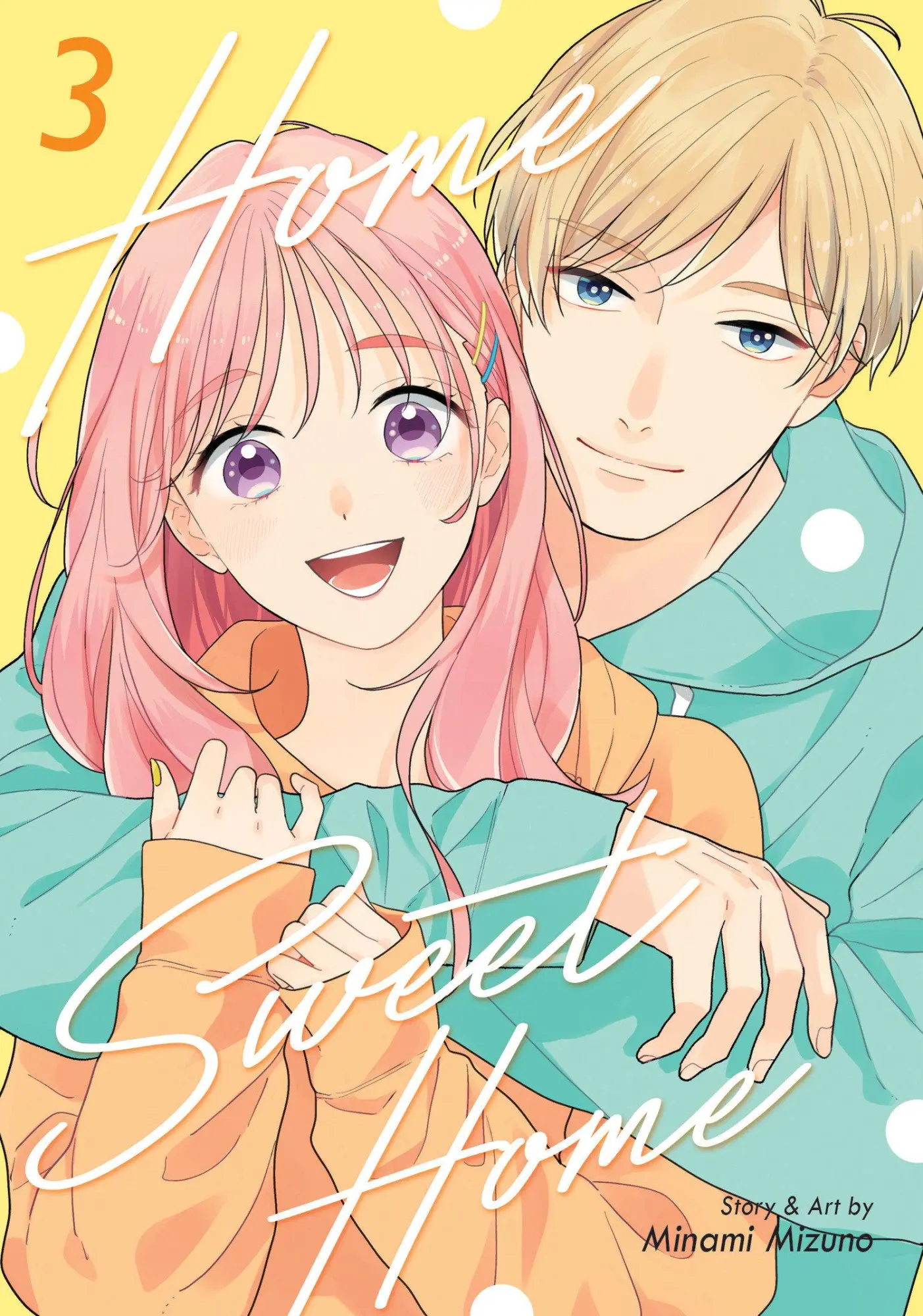 Cover: 9798893731026 | Home Sweet Home Vol. 3 | Minami Mizuno | Taschenbuch | Englisch | 2025