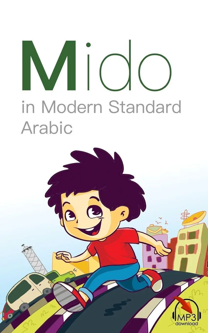 Cover: 9780998641126 | Mido | In Modern Standard Arabic | Mariam Khaled (u. a.) | Taschenbuch