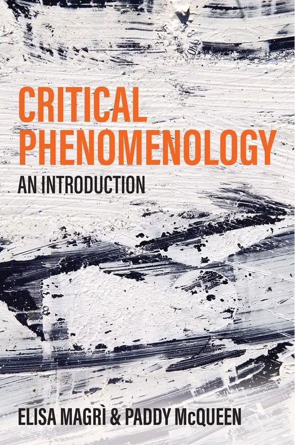 Cover: 9781509541126 | Critical Phenomenology | An Introduction | Elisa Magrì (u. a.) | Buch
