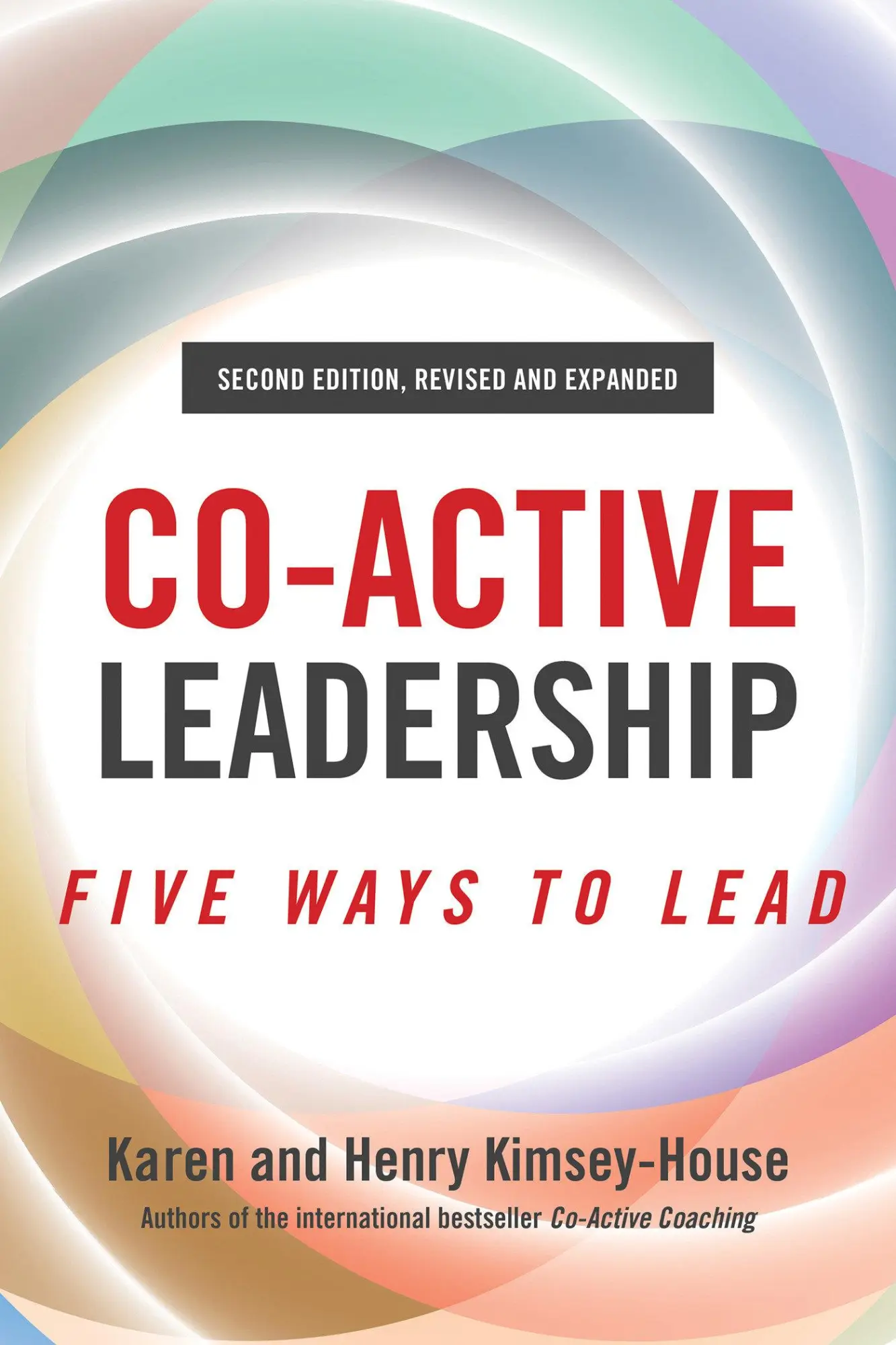 Cover: 9781523091126 | Co-Active Leadership, Second Edition | Five Ways to Lead | Taschenbuch