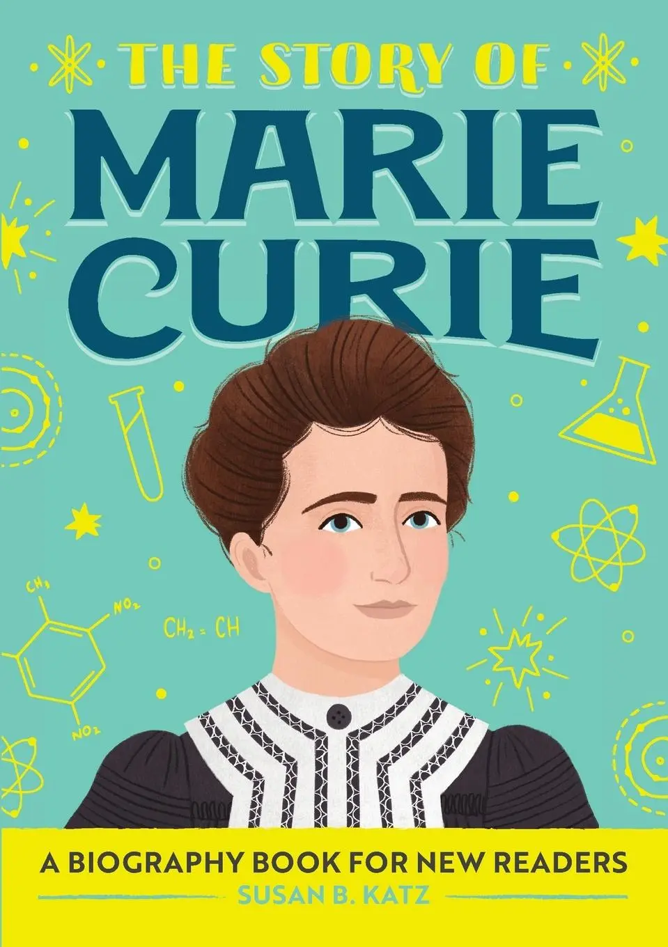 Cover: 9781647391126 | The Story of Marie Curie | A Biography Book for New Readers | Katz