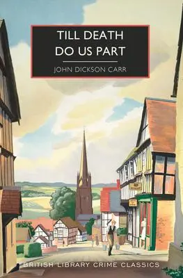 Cover: 9781728261126 | Till Death Do Us Part | John Dickson Carr | Taschenbuch | Englisch
